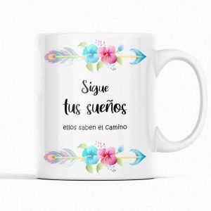 Taza Sigue tus sueños