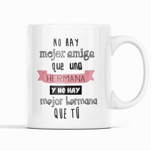 Taza Hermana Amiga